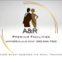 A & R Premium Facilities
